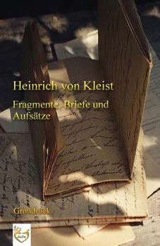Paperback Fragmente, Briefe und Aufsätze (Großdruck) [German] Book