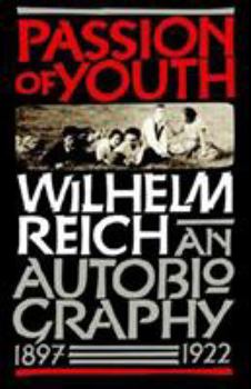 Paperback Passion of Youth: An Autobiography, 1897-1922 Book