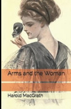 Paperback Arms and the Woman Illustrated Book