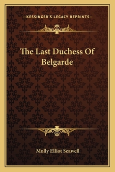 Paperback The Last Duchess Of Belgarde Book