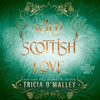 Wild Scottish Love: A Fun Opposites Attract Magical Romance