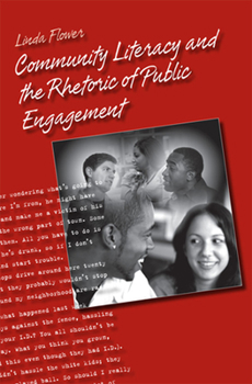Paperback Community Literacy and the Rhetoric of Public Engagement Book
