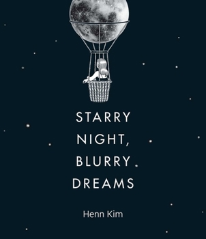 Hardcover Starry Night, Blurry Dreams Book