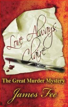 Paperback Love Always, Claire: The Great Murder Mystery Book