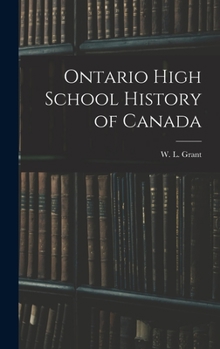 Hardcover Ontario High School History of Canada Book