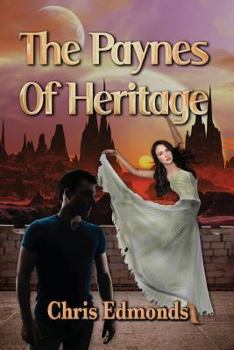 Paperback The Paynes of Heritage Book