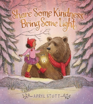Hardcover Share Some Kindness, Bring Some Light Book