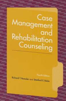 Paperback Case Management and Rehabilitation Counseling: Procedures and Techniques Book