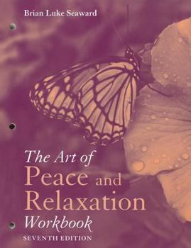 Paperback The Art of Peace and Relaxation Workbook Book
