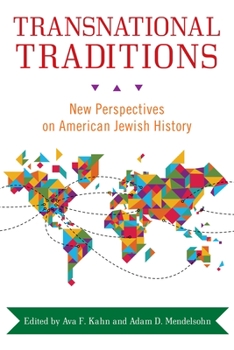 Paperback Transnational Traditions: New Perspectives on American Jewish History Book