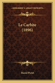 Paperback Le Carbite (1896) [French] Book