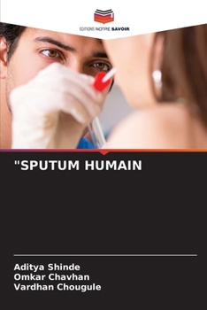 "Sputum Humain (French Edition)
