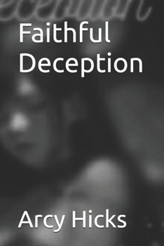 Paperback Faithful Deception Book