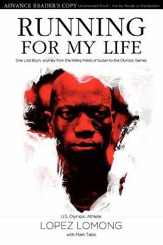 Hardcover Running for My Life: One Lost Boy's Journey from the Killing Fields of Sudan to the Olympic Games Book