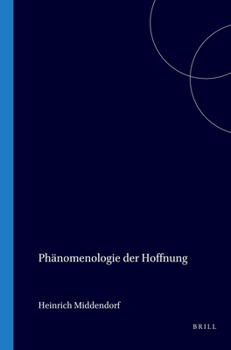 Paperback Phänomenologie der Hoffnung (Elementa, 40) (German Edition) [German] Book