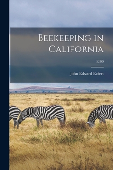 Paperback Beekeeping in California; E100 Book