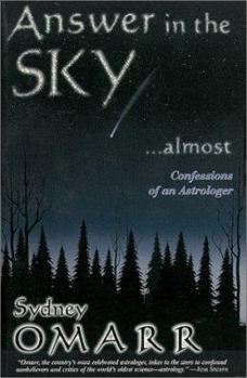 Paperback Answer in the Sky...Almost: Confessions of an Astrologer Book