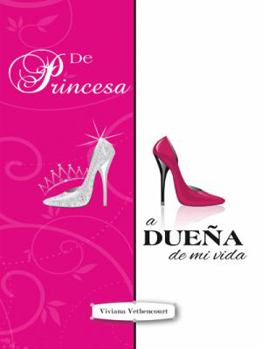Paperback de Princesa a Duena de Mi Vida [Spanish] Book