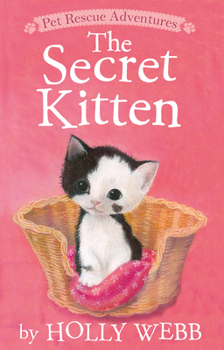 The Secret Kitten - Book #30 of the Animal Stories
