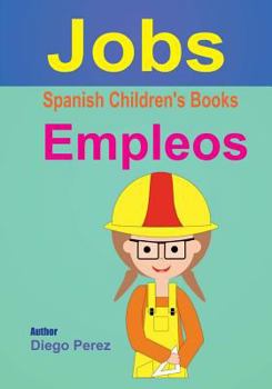 Paperback Spanish Children's Books: Jobs Book