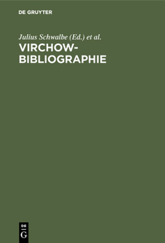 Hardcover Virchow-Bibliographie [German] Book