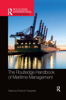 Paperback The Routledge Handbook of Maritime Management Book
