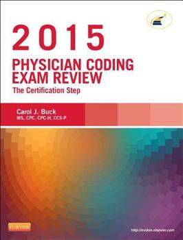 Paperback Physician Coding Exam Review 2015: The Certification Step Book