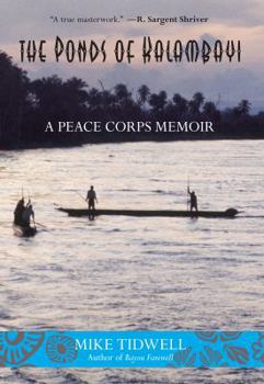 Paperback Ponds of Kalambayi: A Peace Corps Memoir Book