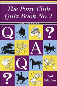 Paperback The Pony Club Quiz Book: No. 1 Book