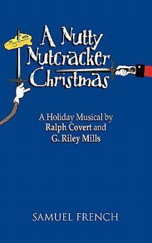 Paperback A Nutty Nutcracker Christmas Book