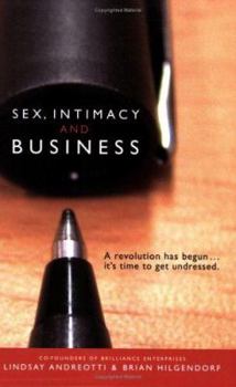 Paperback Sex, Intimacy, and Business Book