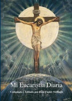 Paperback My Daily Eucharist (Spanish Edition) [Spanish] Book