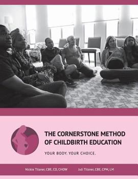 Paperback The Cornerstone Method of Childbirth Education: Student Workbook Book