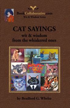 Paperback CAT SAYINGS; wit & wisdom from the whiskered ones Book