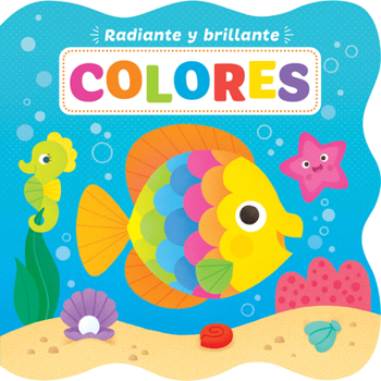 Board book Bright and Shiny: Colors - Spanish [Spanish] Book