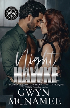 Paperback Night Hawke: (A Second Generation Hawke Family Prequel) Book