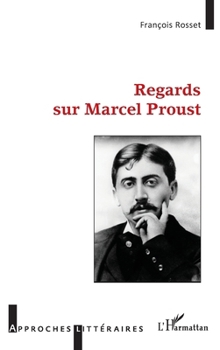 Paperback Regards sur Marcel Proust [French] Book