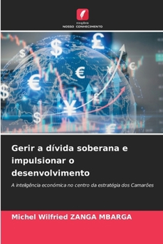 Paperback Gerir a dívida soberana e impulsionar o desenvolvimento [Portuguese] Book