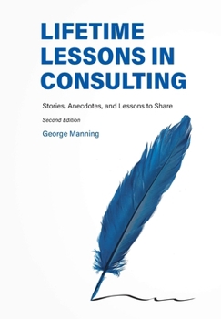 Hardcover Lifetime Lessons in Consulting Book