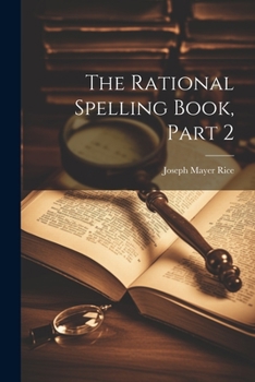 Paperback The Rational Spelling Book, Part 2 Book