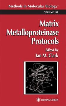 Hardcover Matrix Metalloproteinase Protocols (Methods in Molecular Biology) Book