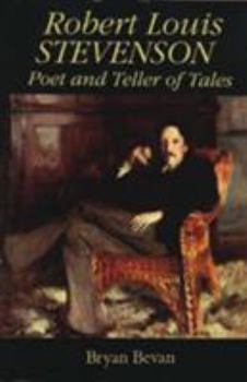 Paperback Robert Louis Stevenson: Poet & Teller of Tales Book
