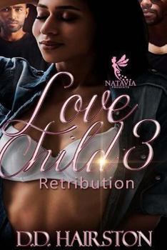 Paperback Love Child 3: Retribution Book