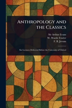 Paperback Anthropology and the Classics Book
