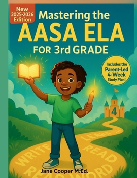 Mastering the AASA ELA: A 3rd Grade Prep Guide for 'Move On When Reading'
