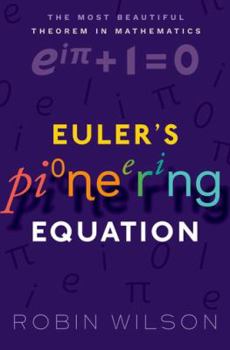 Paperback Euler's Pioneering Equation P Book