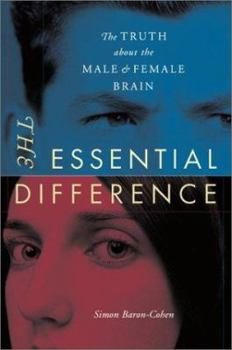 Hardcover The Essential Difference: The Truth about the Male and Female Brain Book