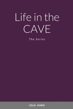 Paperback Life in the Cave: The Series Book