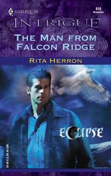 The Man from Falcon Ridge - Book #1 of the Falcon Ridge
