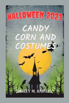 Paperback Halloween 2023: Candy Corn and Costumes Book